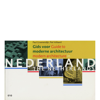 Gids voor moderne architectuur in NEDERLAND